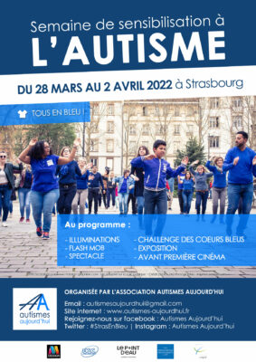 Lire la suite à propos de l’article Semaine de sensibilisation à l&rsquo;autisme avec l&rsquo;association Autismes Aujourd&rsquo;hui / du 28 mars au 2 avril 2022